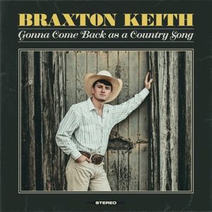Gonna Come Back As A Country Song (Single)