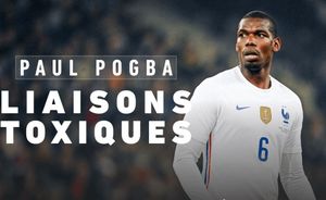 Paul Pogba, liaisons toxiques