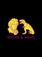 Beethoven & Dinosaur