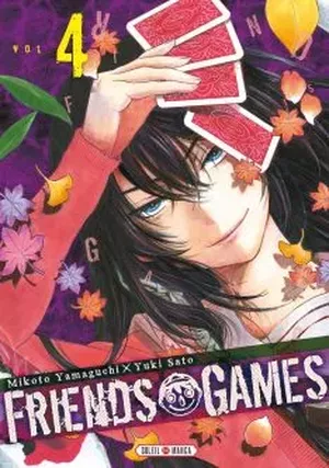 Friends Games, tome 4