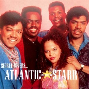 Secret Lovers... The Best of Atlantic Starr