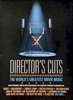 Director's Cuts The World's Greatest Movie Music
