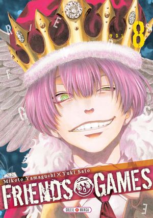 Friends Games, tome 8