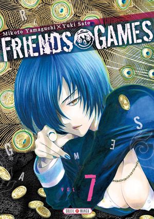 Friends Games, tome 7