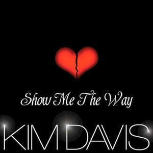 Show Me the Way (Single)