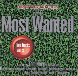 Raveline Presents Most Wanted Club Tracks Vol. 3