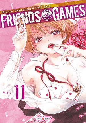 Friends Games, tome 11