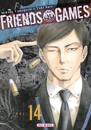 Friends Games, tome 14