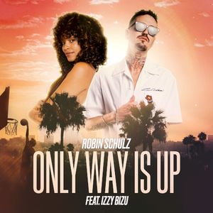 Only Way Is Up (Single)