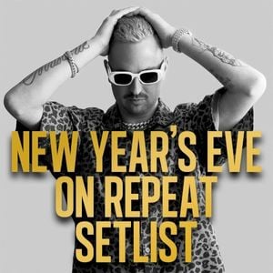 New Year's Eve on Repeat Setlist