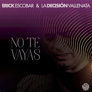 No te vayas (Single)