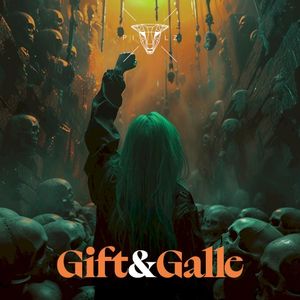 Gift & Galle (Single)