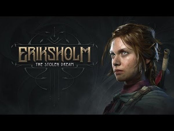 Eriksholm: The Stolen Dream