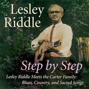 Step by Step: Lesley Riddle Meets the Carter Family