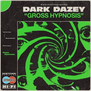 Gross Hypnosis (Single)