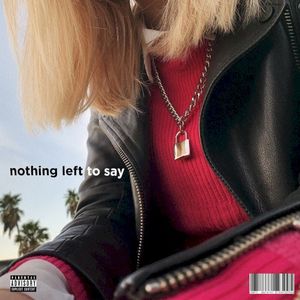 Nothing Left To Say (Single)