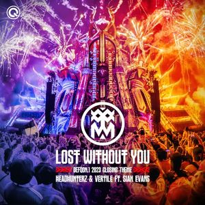 Lost Without You (Defqon.1 2023 Closing Theme) (Single)