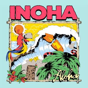 ALOHA INOHA