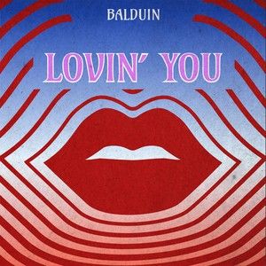 Lovin’ You (Instrumental)