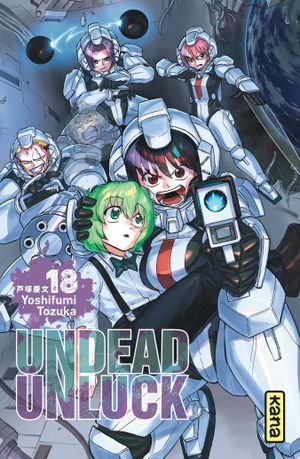 Welcome to Earth - Undead Unluck, tome 18