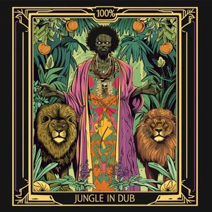 100% Jungle in Dub