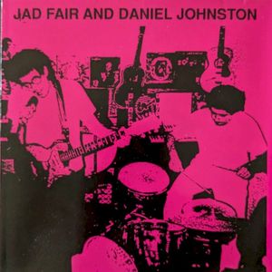 Jad Fair and Daniel Johnston