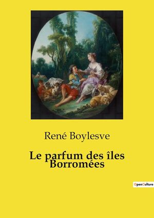 Le Parfum des îles Borromées