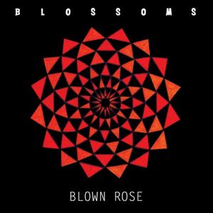 Blown Rose (Single)