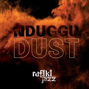 Nduggu: Dust