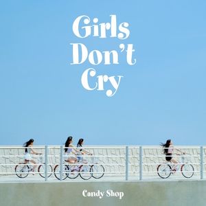 Girls Don’t Cry (EP)