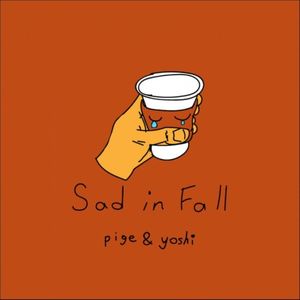 Sad in Fall (Single)