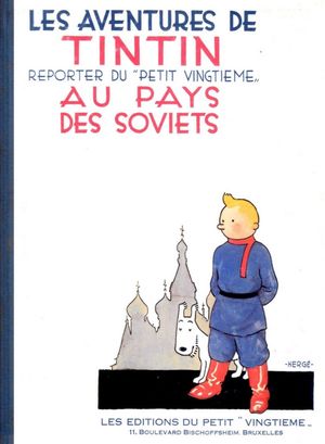 Tintin au pays des Soviets - Les Aventures de Tintin, tome 1