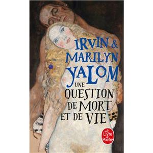 Une question de mort et de vie