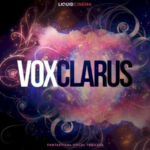 Vox Clarus: Fantastical Vocal Trailers