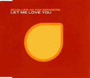 Let Me Love You (Schill Out version)