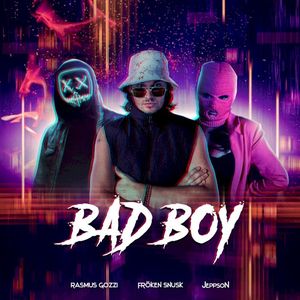 BAD BOY (Single)