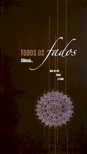 Todos os fados de A a Z: Silêncio… que se vai tocar o fado