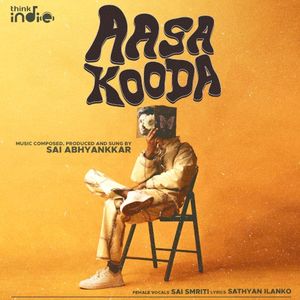 Aasa Kooda (Single)