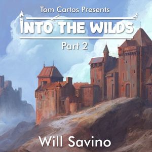 Into the Wilds, Pt. 2 (OST)