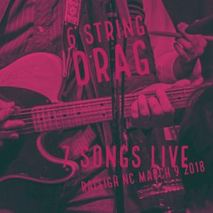 7 Songs Live (Raleigh NC - March 9, 2018) (Live)