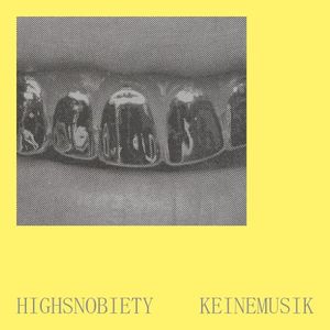 Highsnobiety (Single)