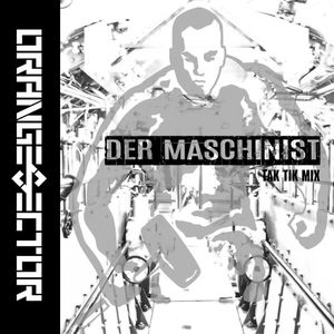 Der Maschinist (Tak Tik Mix) (Single)