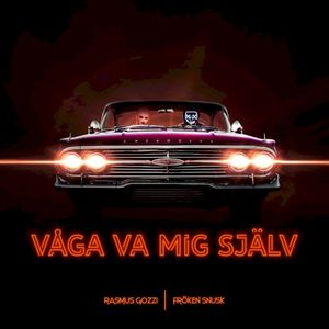 VÅGA VA MIG SJÄLV (Single)