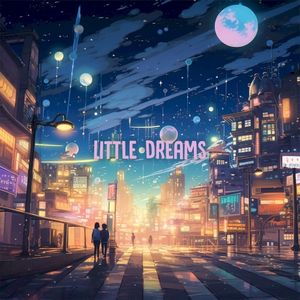 little dreams (Single)