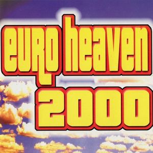 Euro Heaven 2000