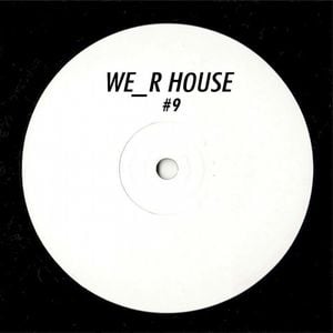 We_R House 09 (EP)