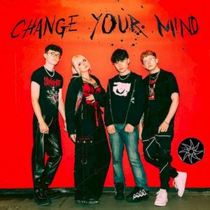 Change Your Mind (Single)