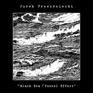 Black Sea / Tunnel Effect (Single)