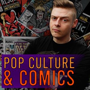 Pop Culture & Comics