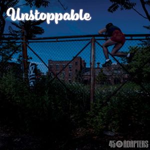 Unstoppable